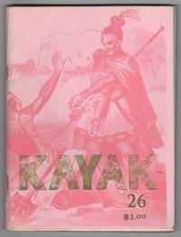 Kayak 26 (1971) by Hitchcock, George (ed.), Frank Stanford, Gary Snyder, Wendell Berry, Russell Edson, Carol Berge, James Tate, David Ignatow, John Tagliabue, et al - 1971