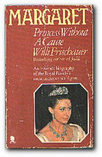 Margaret Princess Without a Cause by Frischauer, Willi - 1979