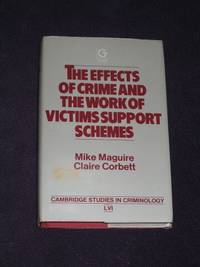 The Effects of Crime and the Work of Victims Support Schemes