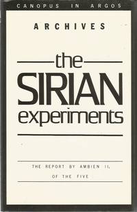 THE SIRIAN EXPERIMENTS (Canopus in Argos)