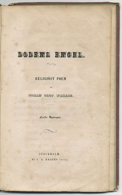 Dödens engel. Religiöst poem. Fjerde upplagan.