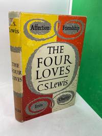 The Four Loves by Lewis, C. S - 1960