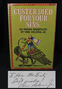 Custer Died for Your Sins (Signed First Edition)