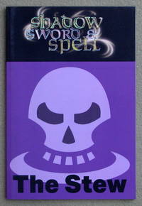 Shadow, Sword & Spell: The Stew