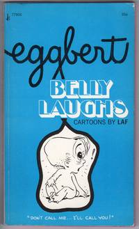 image of Eggbert - BELLY LAUGHS ("Don't Call Me...I'll Call You!)