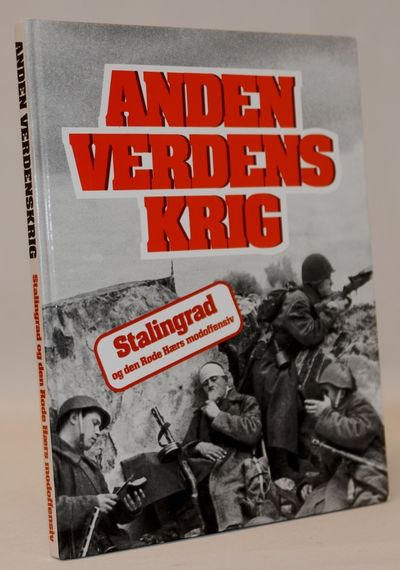 Anden verdenskrig. Stalingrad og den Røde Hærs…