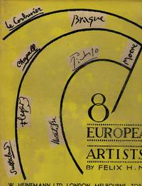 Eight European Artists by Man, Felix H (Editor) - 1954