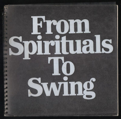 FROM SPIRITUALS TO SWING.