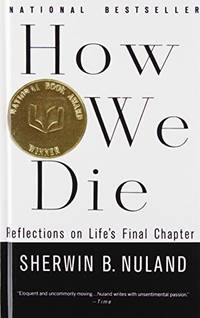 image of How We Die: Reflections on Life's Final Chapter