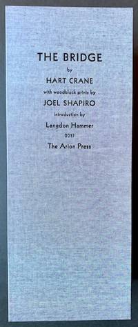 The Bridge: With Woodblock Prints by Joel Shapiro