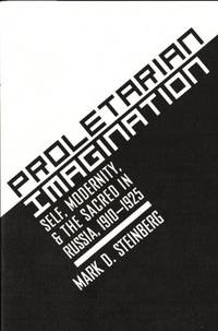 Proletarian Imagination. Self, Modernity, and the…