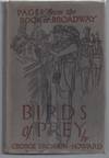 Birds of Prey: Being Pages From the Book of Broadway