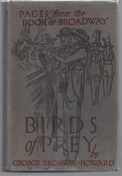 Birds of Prey: Being Pages From the Book of Broadway