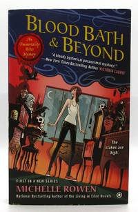 Blood Bath & Beyond - #1 Immortality Bites Mystery