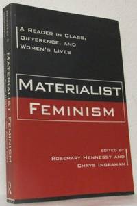 Materialist Feminism. A Reader in Class,…