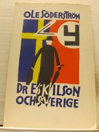 Dr Eskilson och Sverige. Roman.