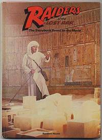 Raiders of the Lost Ark: The Storybook Based on The Movie