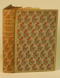 SECRET MARRIAGE by Kathleen Norris - Signed First Edition - 1936 - from Gravelly Run Antiquarians (SKU: 21985)