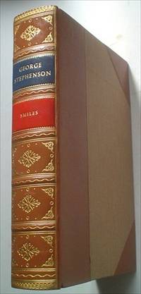 cover of THE LIFE OF GEORGE STEPHENSON, RAILWAY ENGINEER