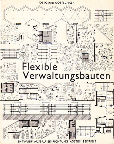 Flexible Verwaltungsbauten. Entwurf - Ausbau -…