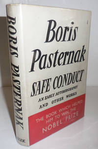 Safe Conduct; An Early Autobiography and Other Works by Pasternak, Boris - 1959