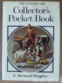 The Country Life Collector's Pocket Book by G. Bernard Hughes
- Hardcover
- 1981
- from Raffles Bookstore (SKU: Gr32)
