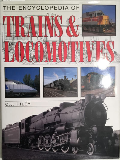 The encyclopedia of trains and locomotives