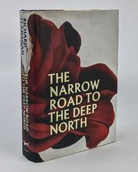 The Narrow Road To The Deep North by Richard Flanagan - 2013