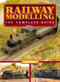 Railway Modelling : The Realistic Way