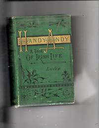 Handy Andy a Tale of Irish Life