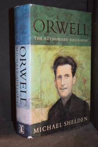 image of Orwell; The Authorized Biography