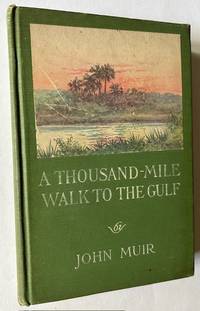 A Thousand-Mile Walk to the Gulf