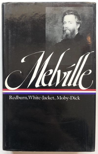 Redburn. White-Jacket. Moby-Dick.