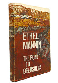 THE ROAD TO BEERSHEBA by Ethel Mannin - 1963