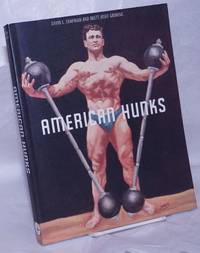 image of American Hunks: the muscular male body in popular culture 1860-1970