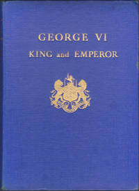 George VI, King and Emperor