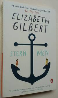 Stern Men by Elizabeth Gilbert - 2000