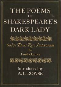 image of Poems of Shakespeare's Dark Lady; Salve Deus Rex Judoerum