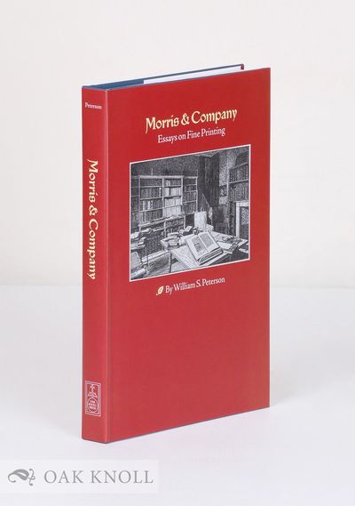 MORRIS & COMPANY: ESSAYS ON FINE PRINTING