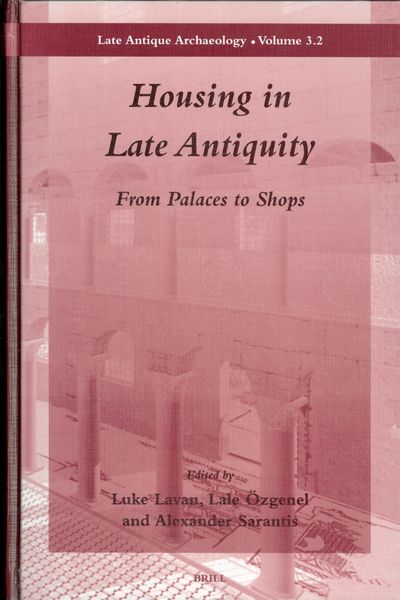 Housing in late Antiquity. From palaces to shops.…