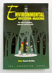 Environmental Decision-Making The Roles of Scientists, Engineers and the Public