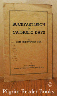 image of Buckfastleigh in Catholic Days.