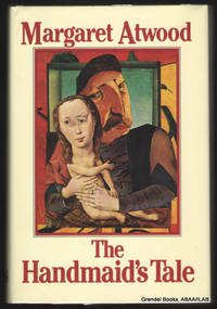 The Handmaid's Tale. by ATWOOD, Margaret - 1985