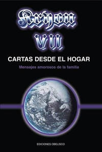 Kryon VII-Cartas Desde El Hogar