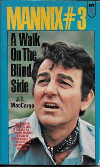 A Walk On The Blind Side by MacCargo, J.T - 1975