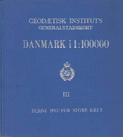 DANMARK i 1: 100 000. Øerne øst for Store Bælt.