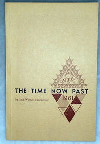 The Time......Now Past"  Kansas Weslyan University 1886-1961