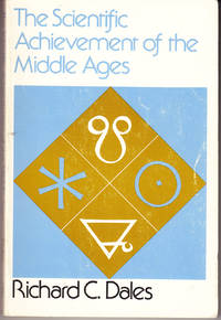 The Scientific Achievement of the Middle Ages