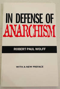 In Defense of Anarchism