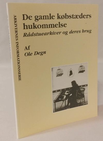 De gamle købstæders hukommelse - Rådstuearkiver…